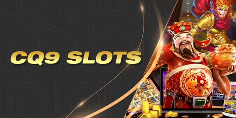 Nổ hũ cq9 Nổ hũ cq9 điểm nổi bật